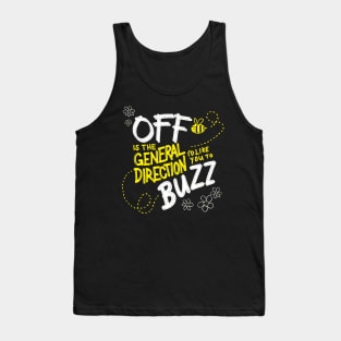 Buzz Off Funny Bee Anti Social Introvert Tank Top